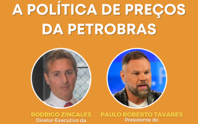 Assista à Live Mensal: “A Política de Preços da Petrobras”